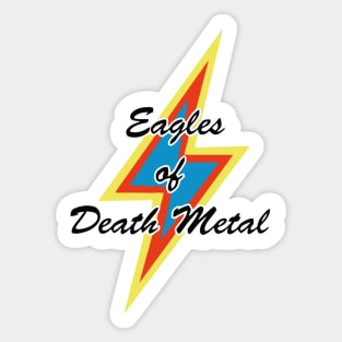 Eagles of Death Metal Peace Love Sticker